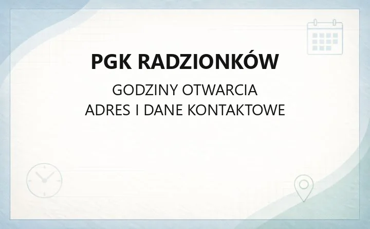 PGK Radzionków - kontakt, godziny, cennik i awarie