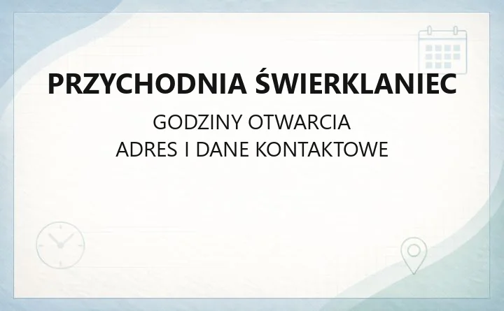 Przychodnia Świerklaniec - kontakt, rejestracja i gabinety specjalistyczne