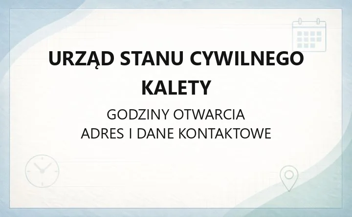 Urząd Stanu Cywilnego Kalety - kontakt, adres, zakres spraw