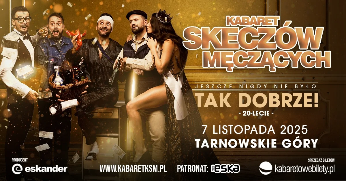Grafika promocyjna wydarzenia Kabaret Skeczów Męczących wystąpi w Tarnowskich Górach