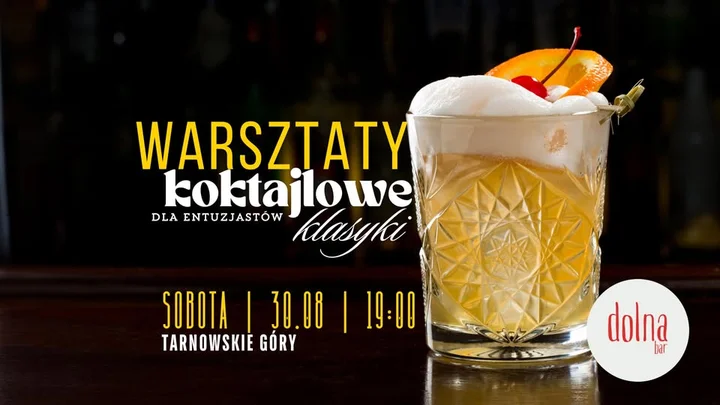 Obrazek przedstawia grafikę promocyjną wydarzenia Warsztaty miksologii w klimatycznej piwnicy w Tarnowskich Górach
