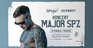 Grafika promocyjna wydarzenia Major SPZ w ONYX MUSIC CLUB w Tarnowskich Górach — 27 marca 2026