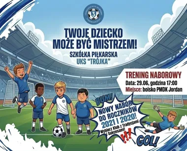 Grafika promocyjna wydarzenia TRENING NABOROWY UKS „TRÓJKA” 2026 w Tarnowskich Górach