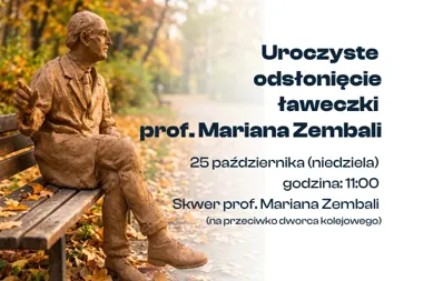 Uroczyste odsłonięcie ławeczki prof. Mariana Zembali