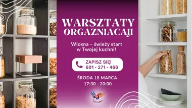 Grafika promocyjna wydarzenia Warsztaty organizacji przestrzeni – Świeży start Twojej kuchni na wiosnę!