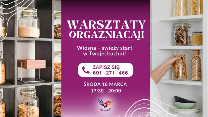 Grafika promocyjna wydarzenia Warsztaty organizacji przestrzeni – Świeży start Twojej kuchni na wiosnę!