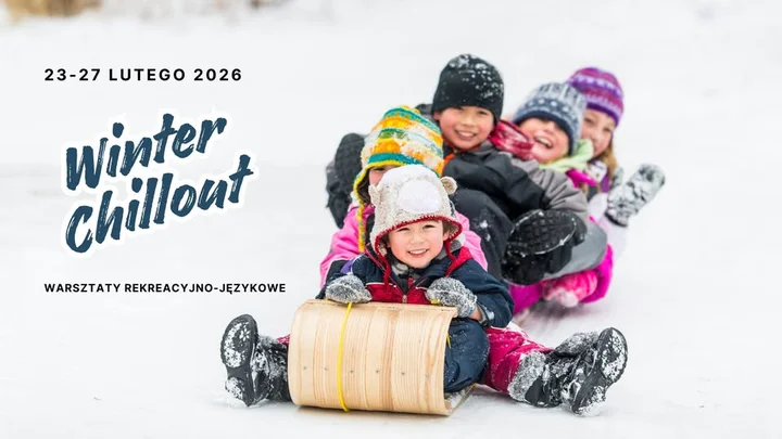 Grafika promocyjna wydarzenia Winter Chillout: warsztaty rekreacyjno-językowe dla dzieci podczas ferii