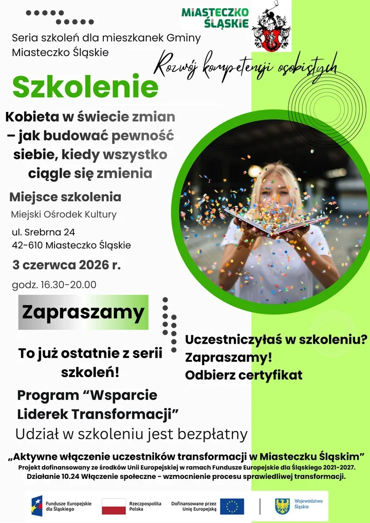 Pewność siebie w czasie zmian. W Miasteczku Śląskim kończy się cykl spotkań