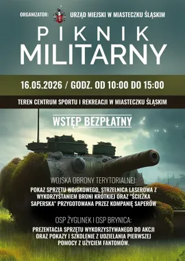 Wojsko i saperzy przyjadą do Miasteczka Śląskiego. Piknik będzie darmowy