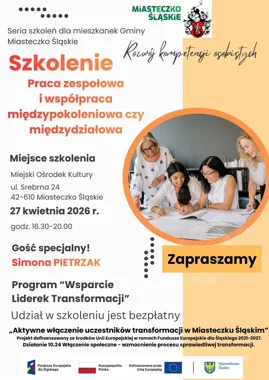 Bezpłatne szkolenie dla mieszkanek Miasteczka Śląskiego. Pojawi się temat współpracy