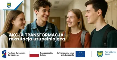Trzy kierunki w Tarnowskich Górach. Rusza uzupełniający nabór do „Akcji Transformacja”